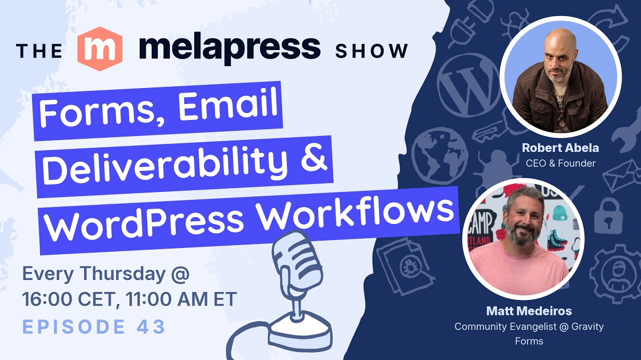 Forms, Email Deliverability, and Systems Behind WordPress Workflows | Matt Medeiros (Gravity Forms)