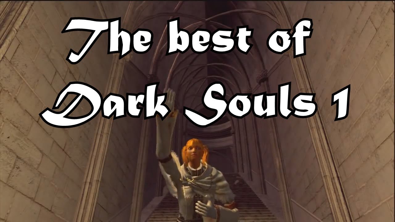 Dark Souls 1 Best Moments