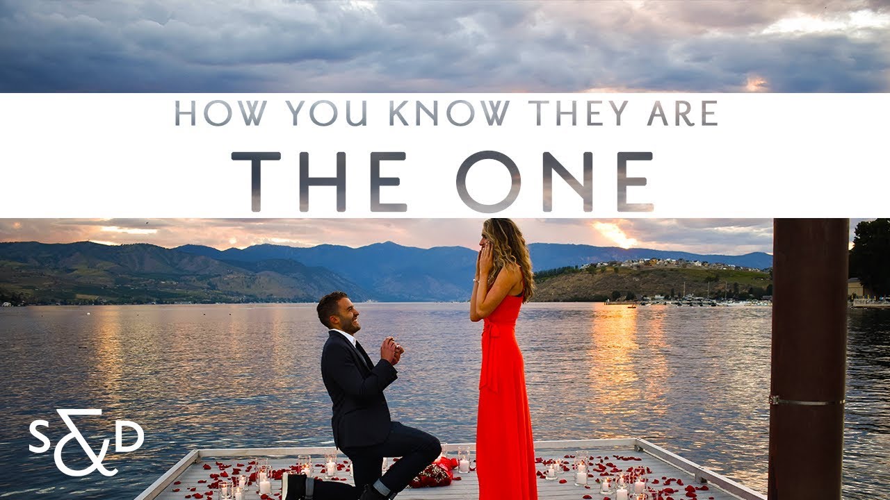 How You Know They Are The One
