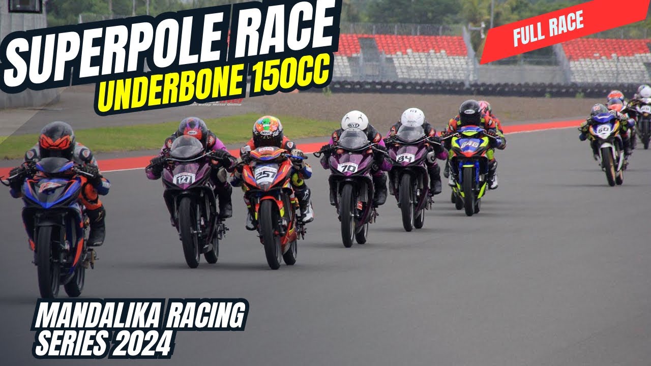 Super Ketat‼️Superpole Race UB150 Mandalika Racing Series 2024 Ronde 1 (Full Race)