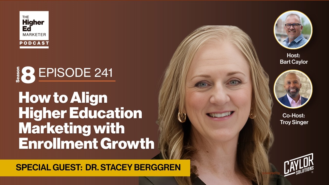 ​​How to Align Higher Education Marketing with Enrollment Growth