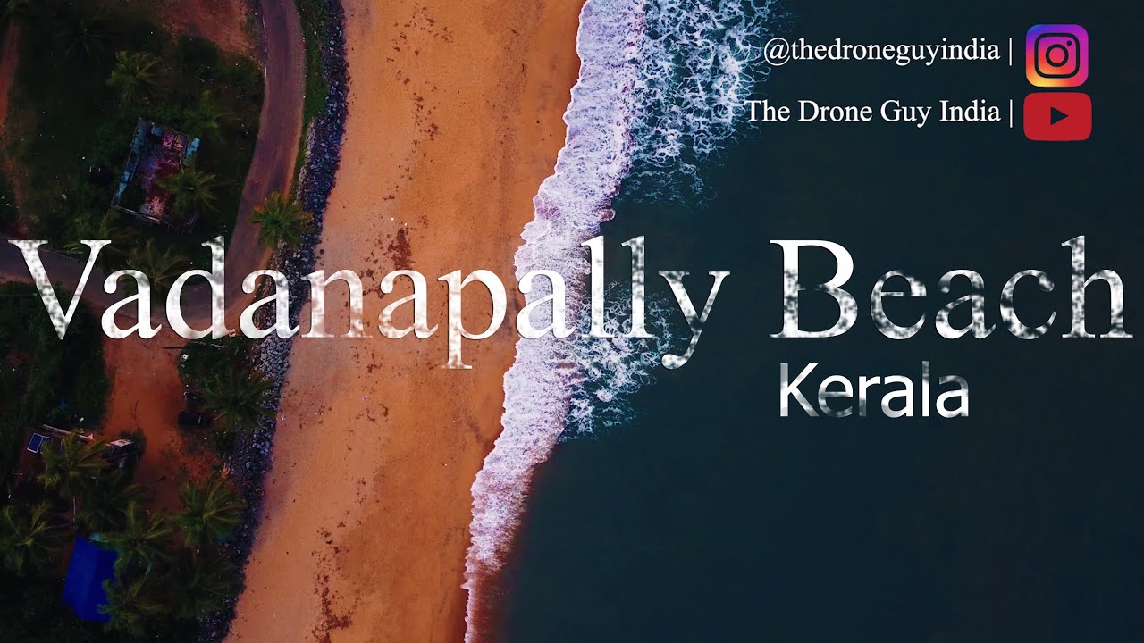 Vadanapally Beach Best Drone View | Kerala Tourism | The Drone Guy India