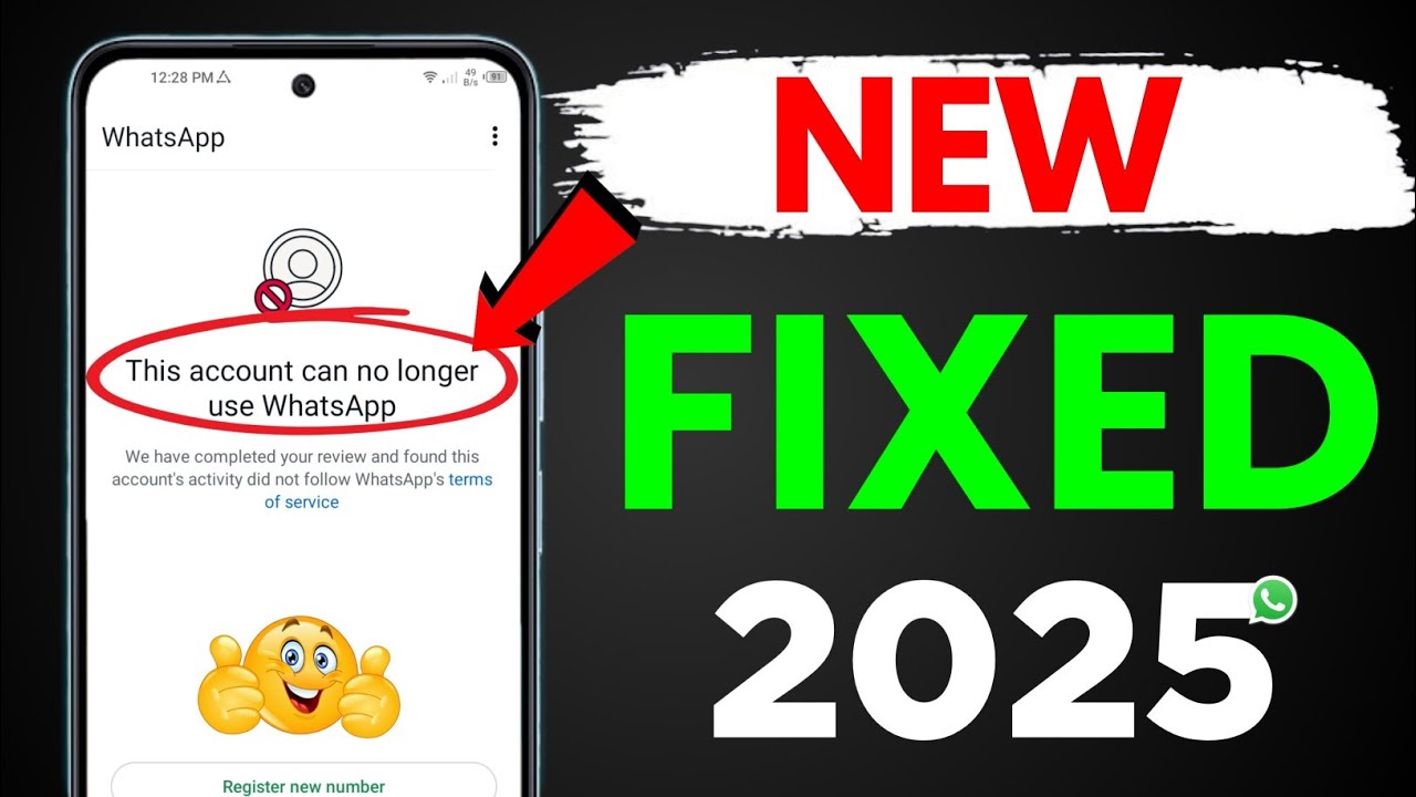 This account can no longer use Whatsapp New Solution 2025 | Whatsapp Unbanned Kaise Kare 2025