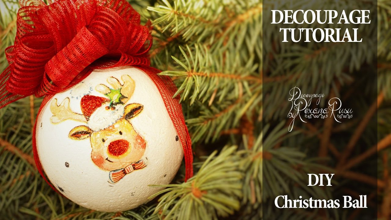 How to decoupage on polystyrene -  Christmas ball decoupage tutorial