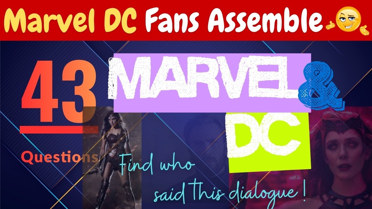 Guess Who Said This! Marvel vs DC Dialogue Challenge