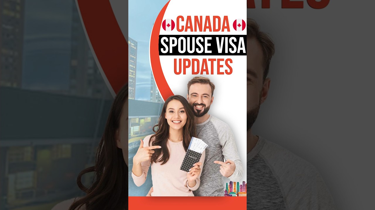 Canada spouse visa 2025 |Canada PR spouse visa rules |Invite spouse to Canada |PR spouse eligibility