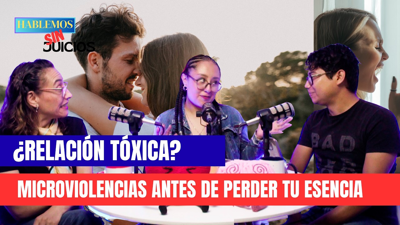 ¿Estás en una relación tóxica? Aprende a reconocer las microviolencias antes de perder tu esencia