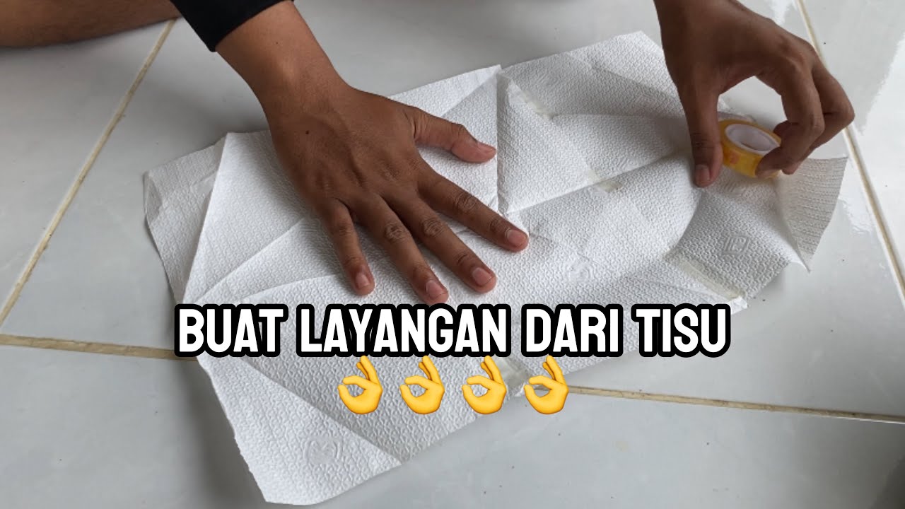 Aku buat layangan dari tisu 
