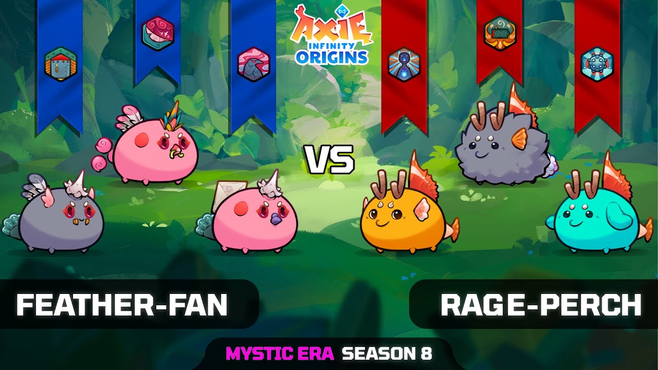 FEATHER-FAN vs RAGE-PERCH | SEASON 8 | AXIE INFINITY ORIGINS