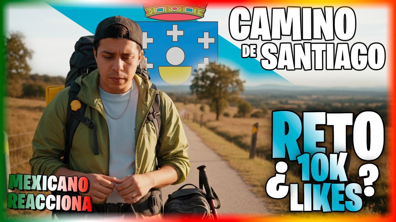 Reaccionando al CAMINO DE SANTIAGO | RETO de 10K likes 🇪🇸 | Mexicano reacciona a ESPAÑA