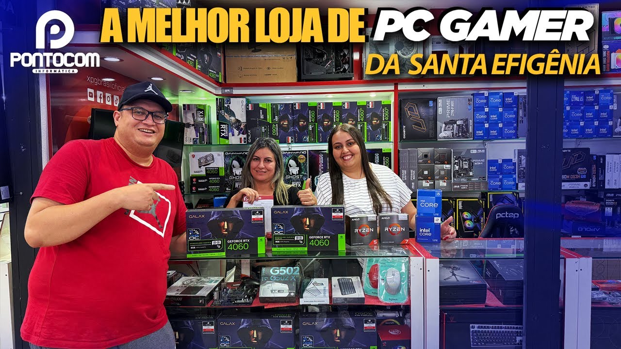 A MELHOR LOJA DE PC GAMER DA SANTA IFIGÊNIA - LOJA PONTOCOM INFORMÁTICA