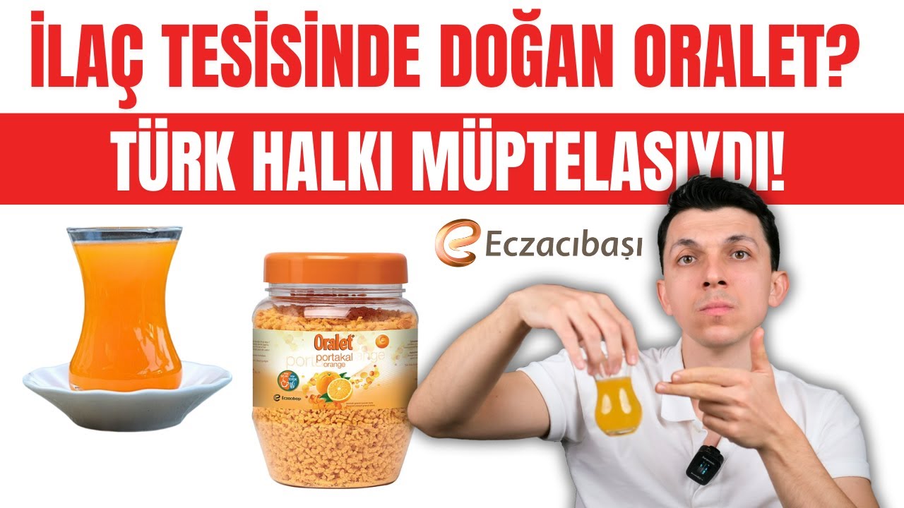 TÜRKİYE'NİN 63 YILDIR İÇTİĞİ ORALET'İN HİKAYESİ!