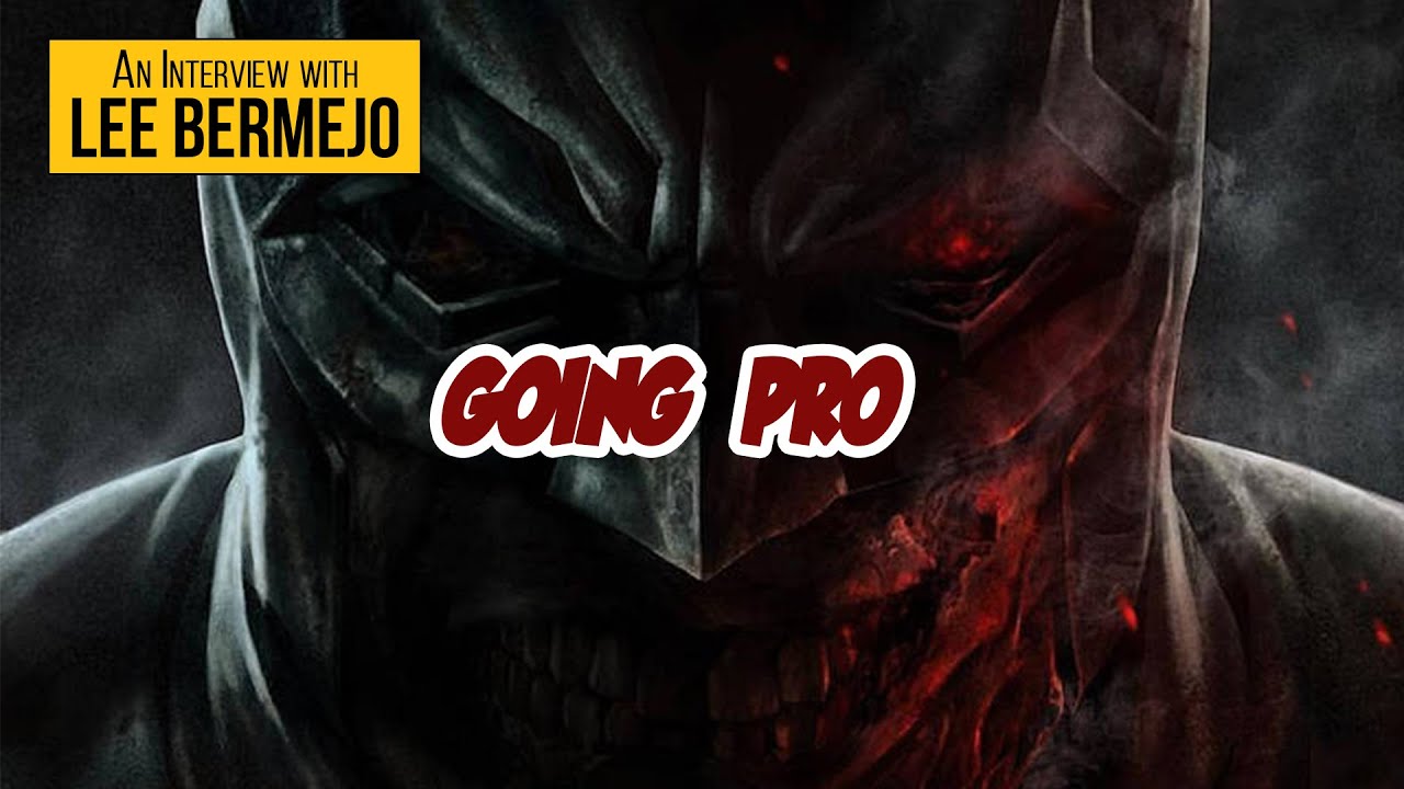 Lee Bermejo | Going Pro