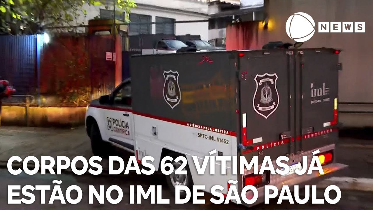 Corpos de vítimas já foram levados ao IML de São Paulo