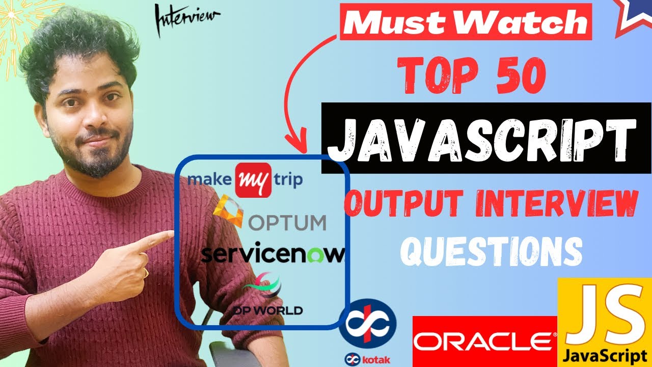 Top 50 Most Asked JavaScript Logical Interview Questions || Must Watch🤯😱
