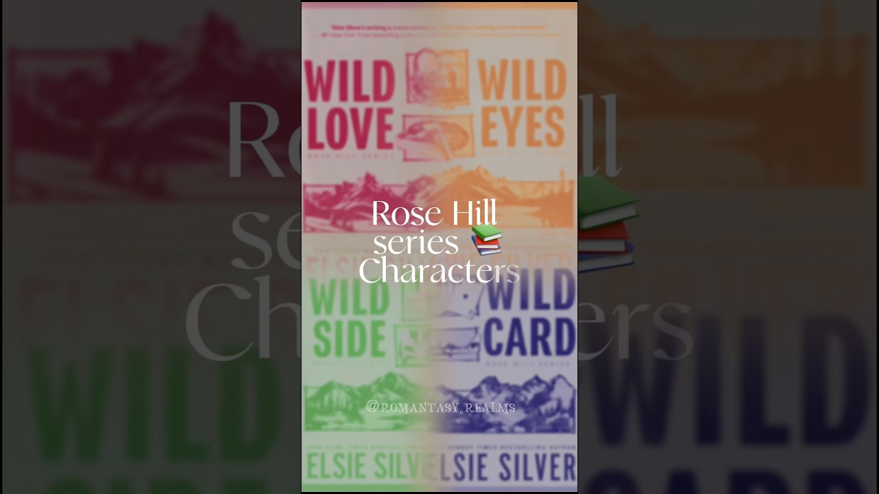 Rose Hill series - Elsie Silver #rosehillseries #elsiesilver #wildcard #romancebooks #booktube
