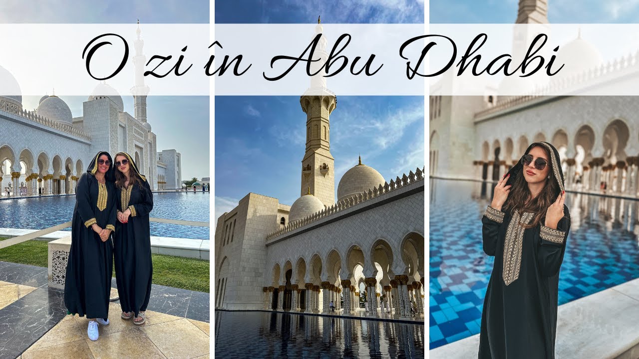 Cum ajungi IEFTIN în DUBAI? l O zi în ABU DHABI l Cu mama în UAE