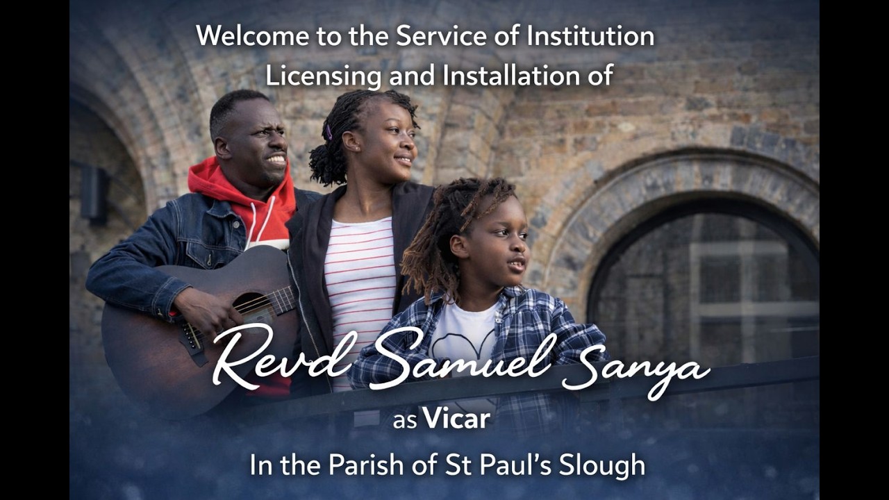 Service of Institution, Licensing and Installation of Revd Samuel Sanya 8th March 2026