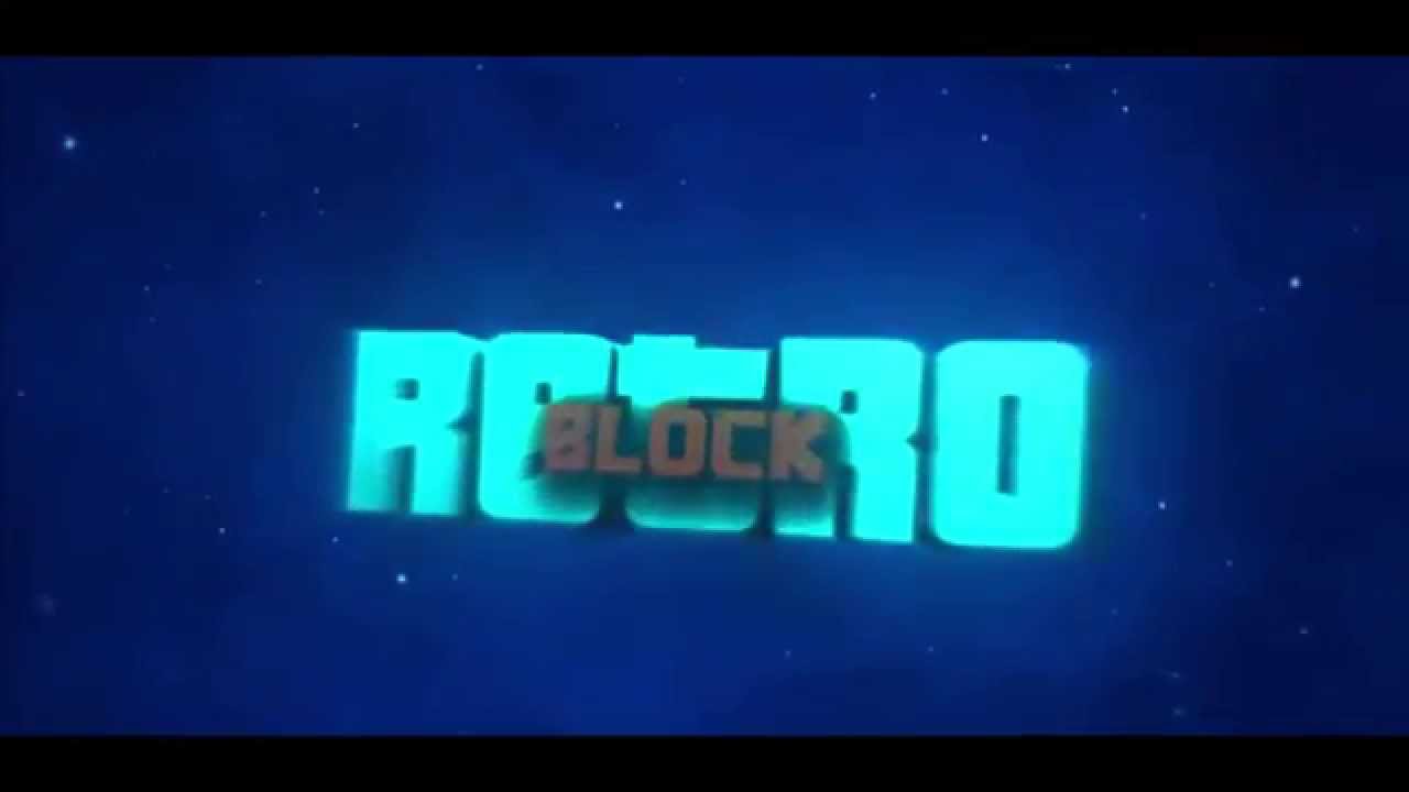 Intro #1 - RetroBlock [CONTEST ENTRY] (DUAL INTRO) by DMCFTW & Hewarder