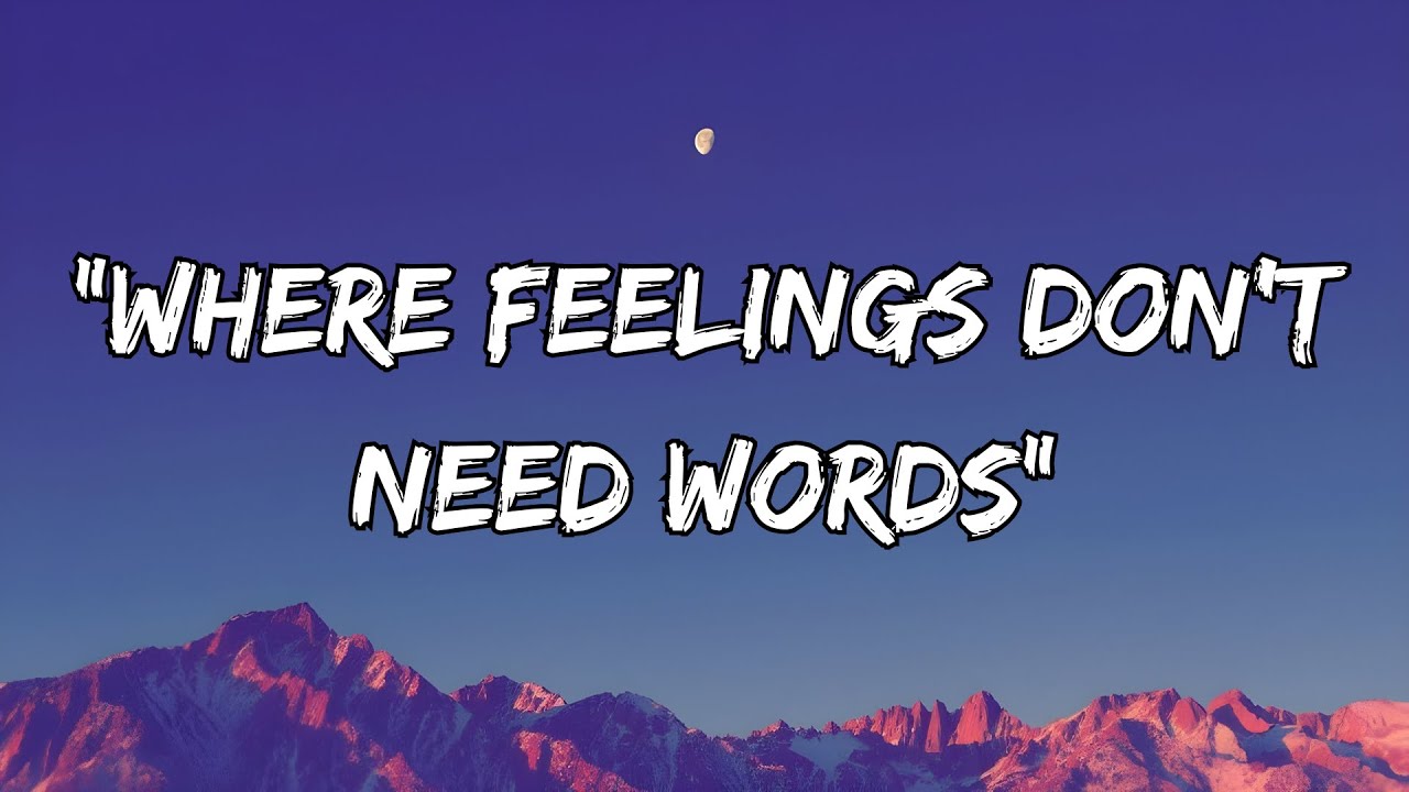 “Where Feelings Don’t Need Words”(A Very Slow Romantic Lo-Fi Journey)