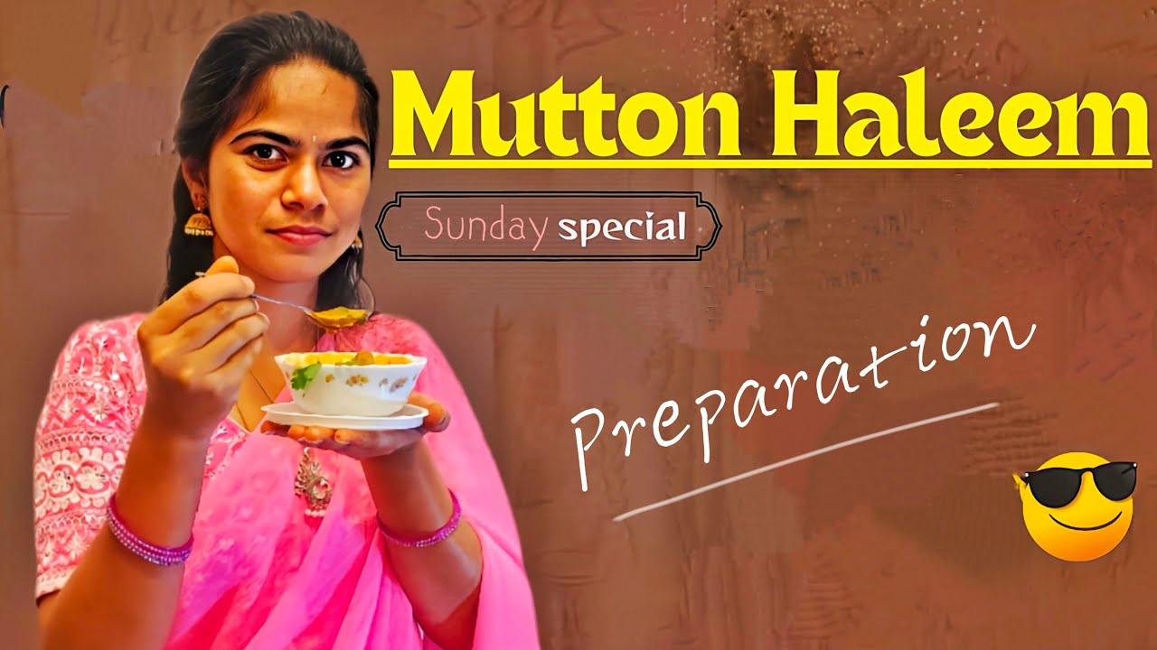 మటన్ హలీం ఇంట్లోనే తయారు చేశాను 🍜 | Preparation |Step-by-step | Full video 