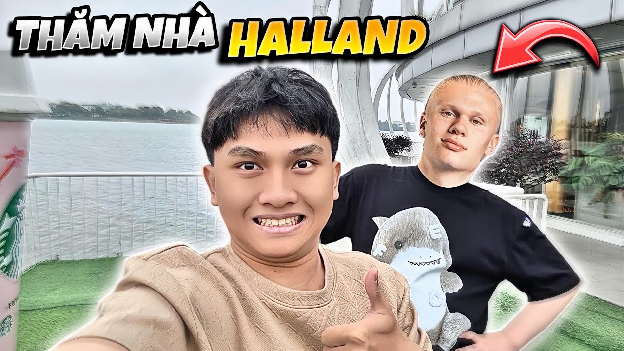 VƯỢT HƠN 1000KM ĐỂ GẶP NHÀ VUA HAALAND🤪