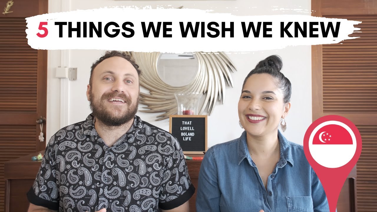 Things We Wish We knew Before Moving To Singapore 🇸🇬