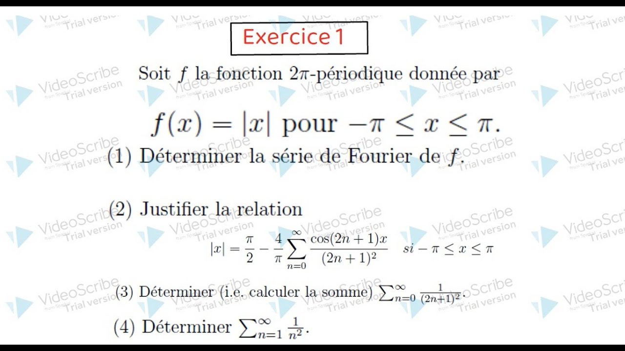 Série de Fourier #2 Exercice 1: Série de Fourier et théorème de Dirichlet