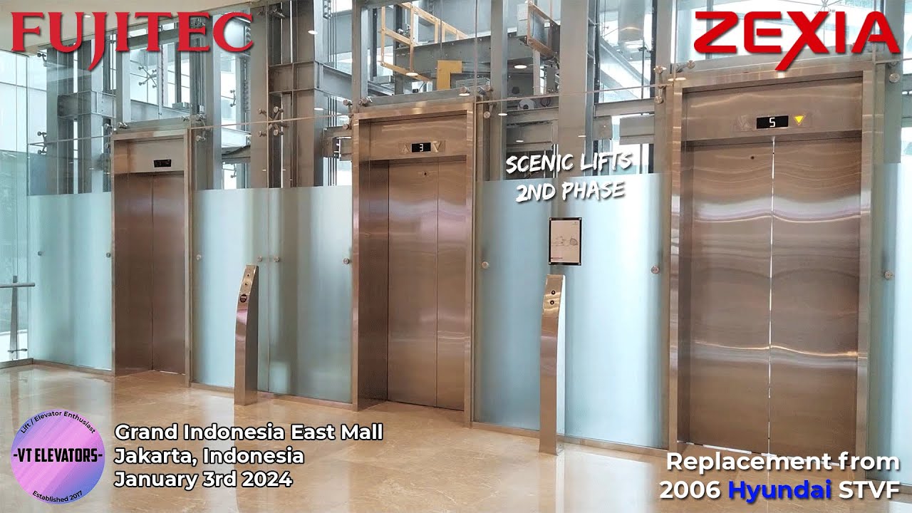 [2nd Phase] Brand New POSH Fujitec ZEXIA Scenic Lifts - Grand Indonesia East Mall, Jakarta (Shinta)