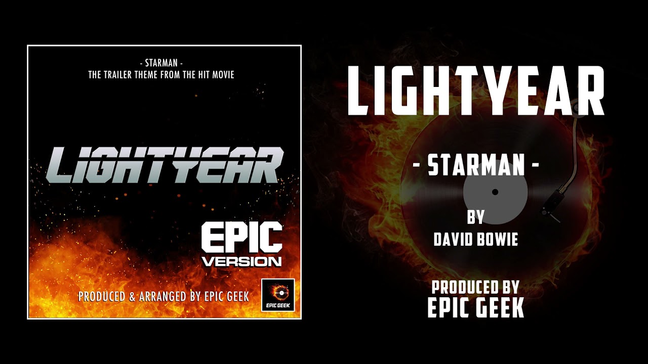 Lightyear  - Starman Epic Version