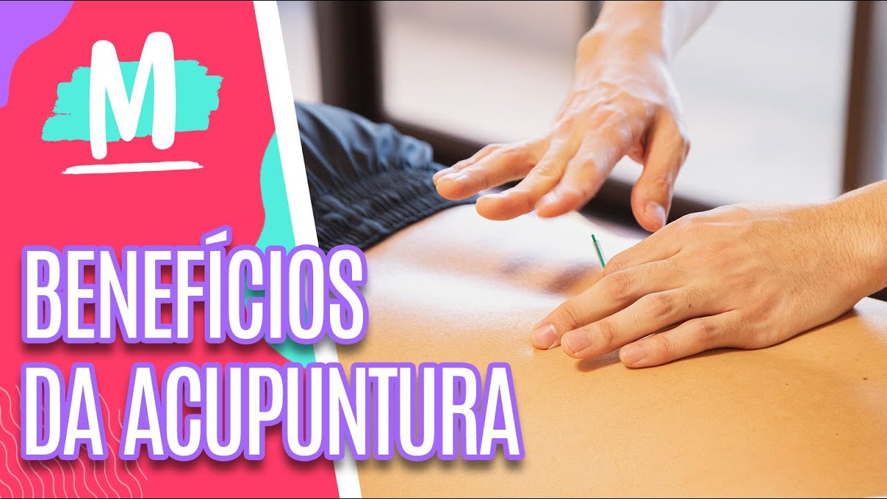 Benefícios da acupuntura  - Mulheres (03/01/22)