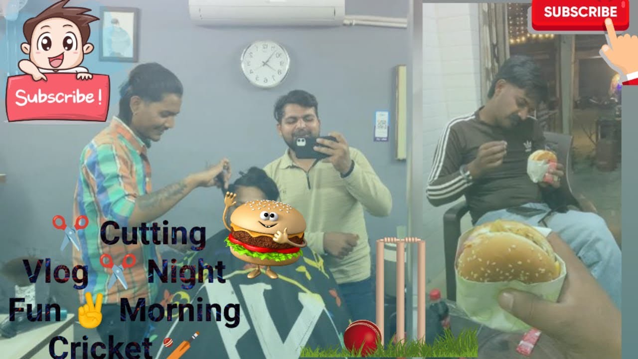 ✂️Cutting Vlog | Night Fun 🌙 | Next Day Cricket 🏏