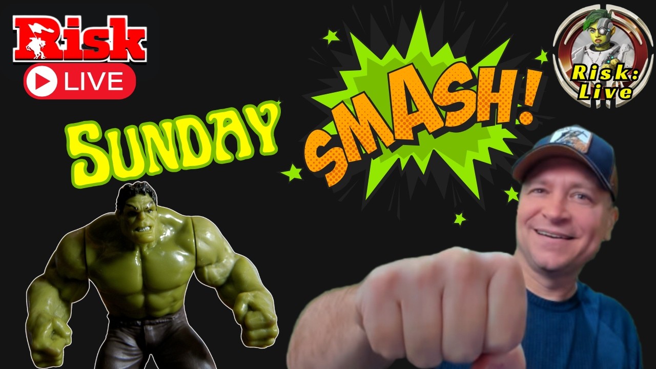 Sunday Smash! - Live with a Grand Master-Risk: Global Domination live
