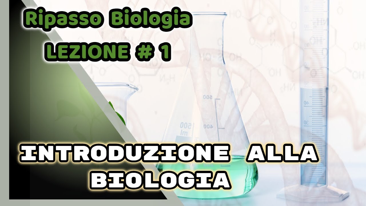 Ripasso per Test Professioni Sanitarie - Maturità -  Medicina: Introduzione alla Biologia #1