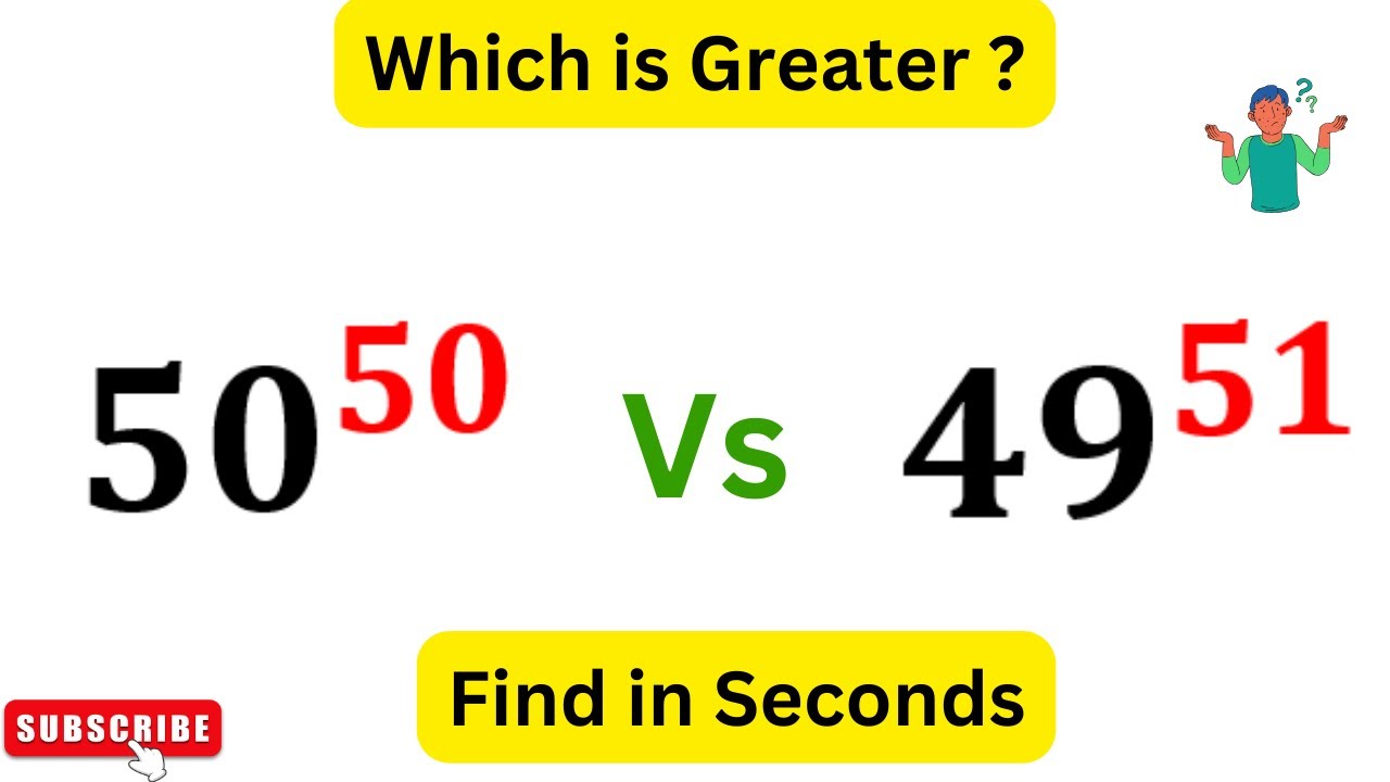 Which is Greater 50^50 Vs 49^51 | Find in Seconds