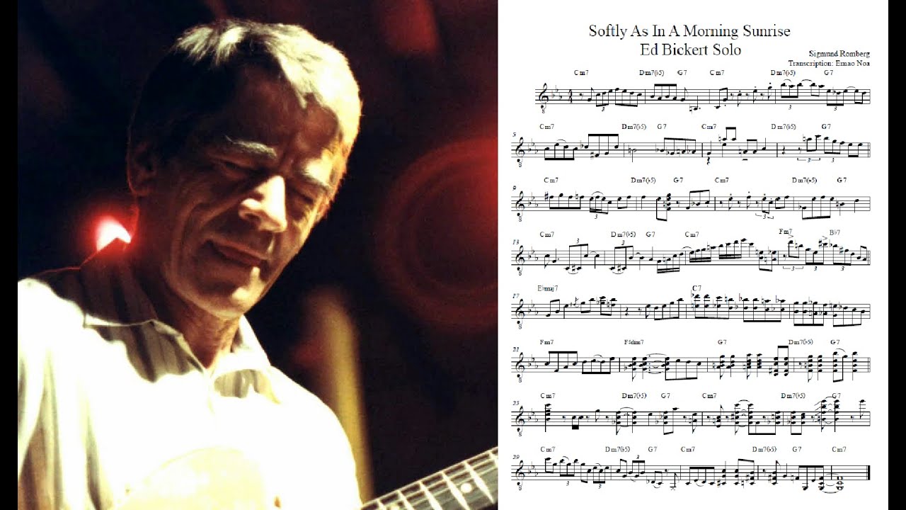 Soflty, as in a Morning Sunrise - Ed Bickert (transcription)