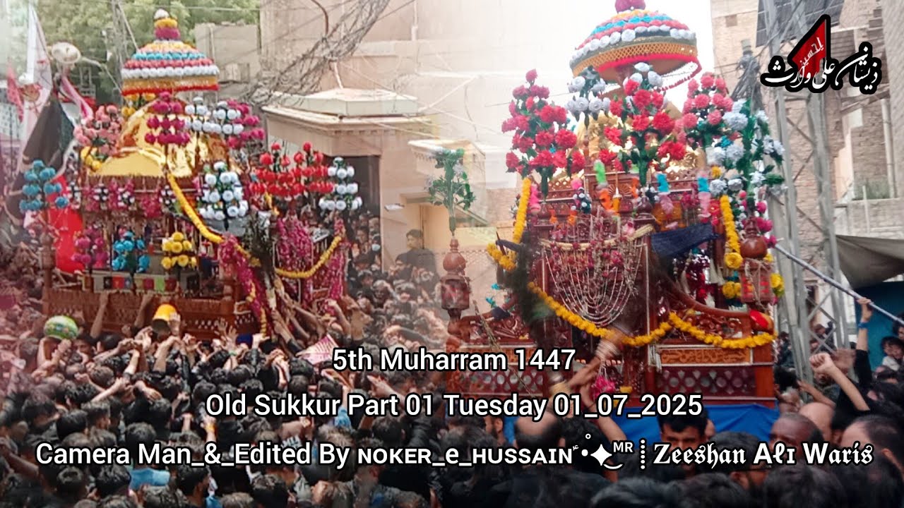 5th Muharram Old Sukkur  | Part 01 | 1447 | 01_July_2025/26