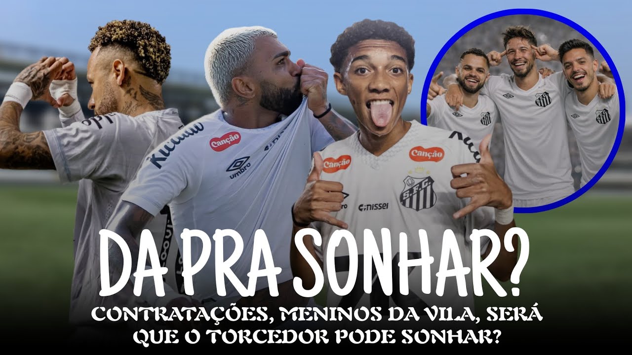 TORCEDOR SANTISTA PODE SONHAR?