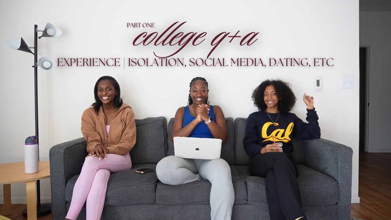 COLLEGE Q&A : Isolation, Social Media, Dating, etc | UC Berkeley
