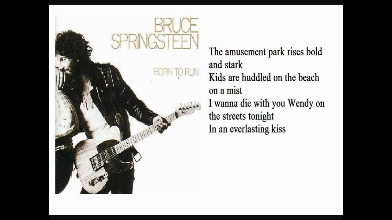 Bruce Springsteen Born to Run lyrics