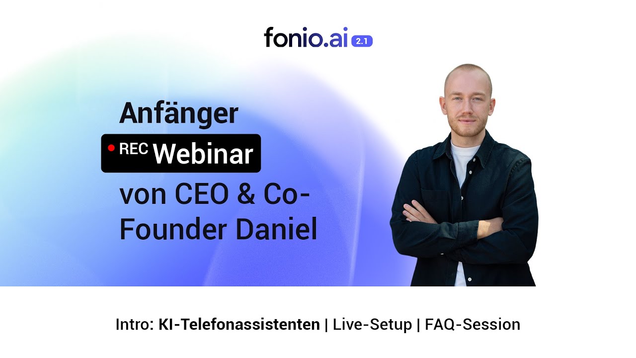 Webinar: KI-Telefonassistenten für Anfänger (Basics, Setup & Live-Demo)