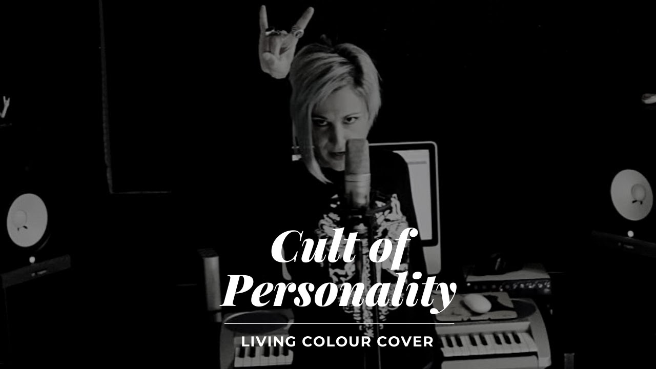 CULT OF PERSONALITY - LIVING COLOUR COVER