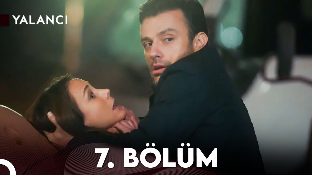 Yalancı 7. B&ouml;l&uuml;m