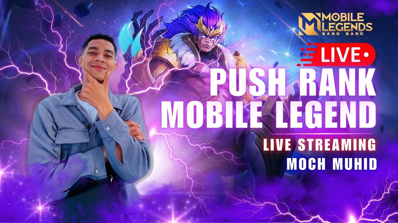 🔴 LIVE STREAMING 🔴 PUSH RANK MYTIC LURRR - MOBILE LEGENDS