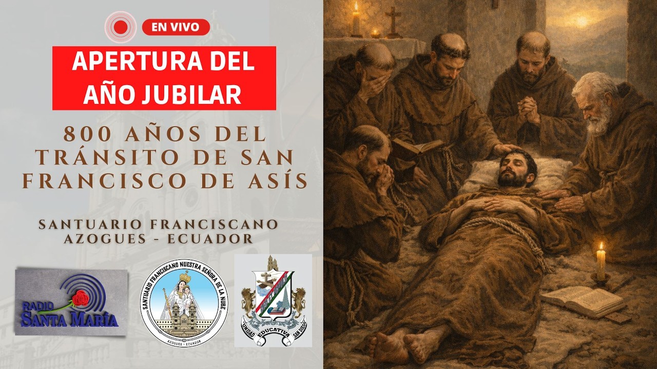 🎥🙏✝️ Santa Misa, 🌟 Apertura del Año Jubilar de los 800 Años del Tránsito de San Francisco de Asís 🌟.