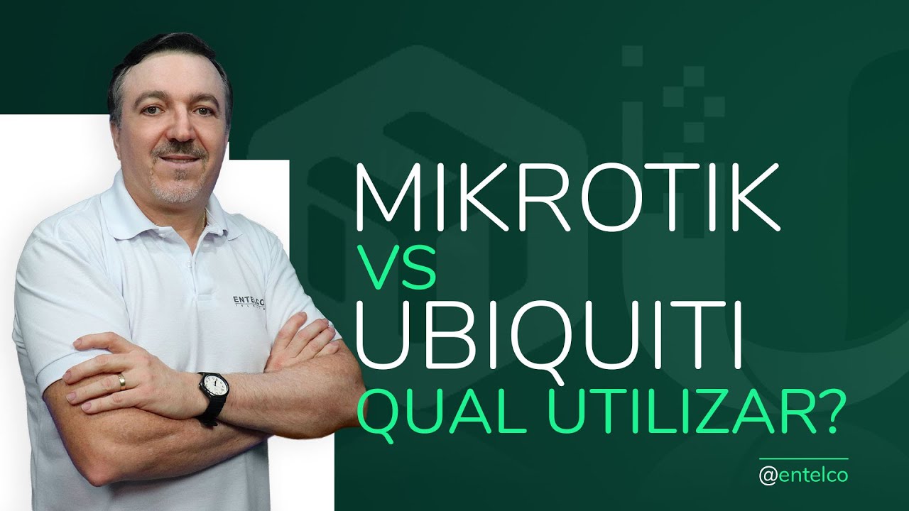 MikroTik vs Ubiquiti - Qual Utilizar? - Entenda as diferenças.