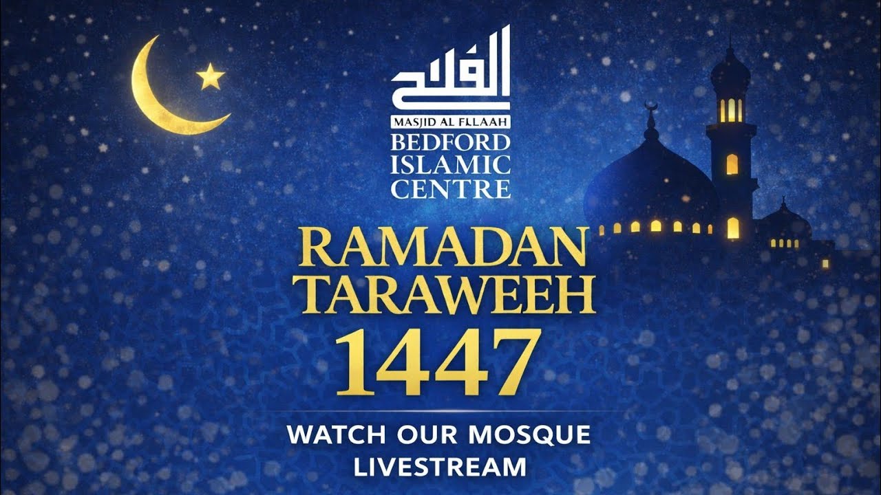 Ramadan 1447/2026 Taraweeh Night 20 | Bedford Islamic Centre