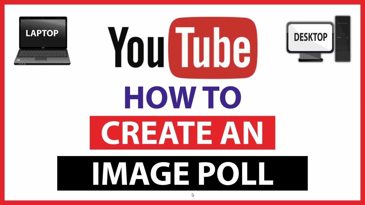 How To Create An Image Poll On YouTube | PC | 👍