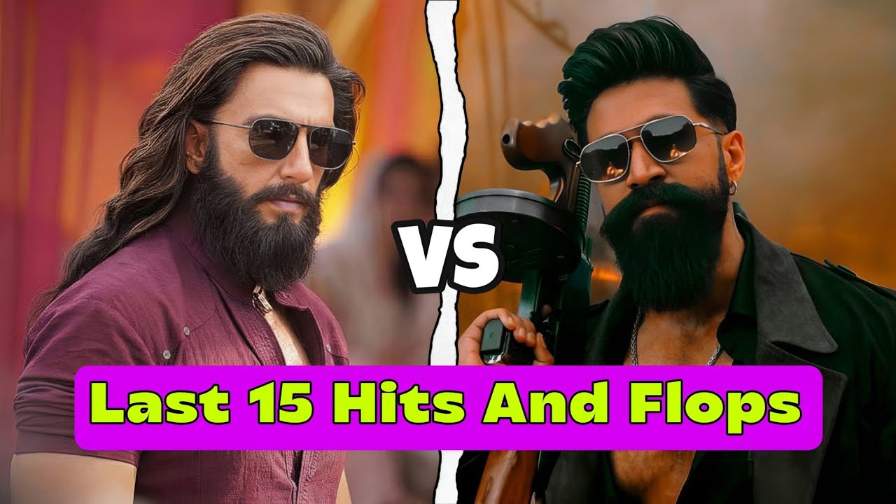 Ranveer Singh vs Yash Last 15 Hits And Flops Movies Comparison 🤯🍿