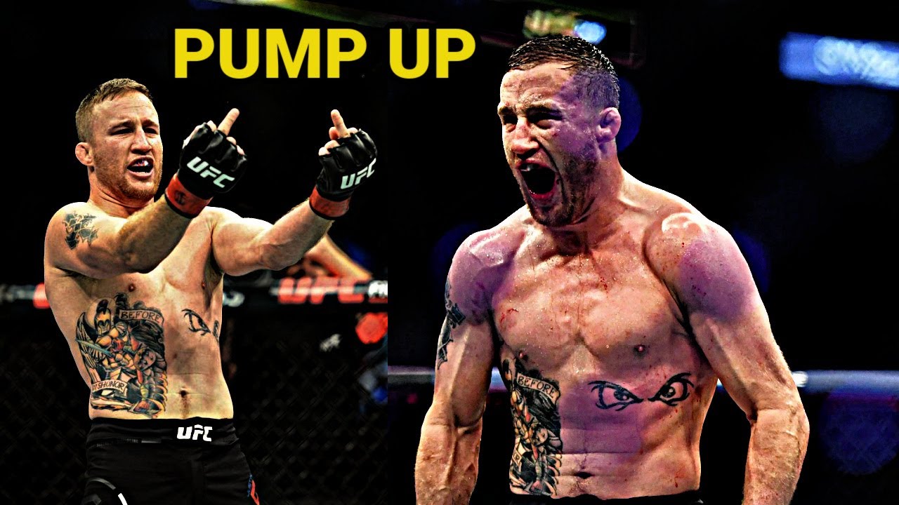 Justin Gaethje Pump Up - 